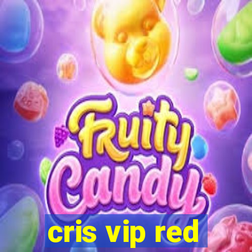 cris vip red